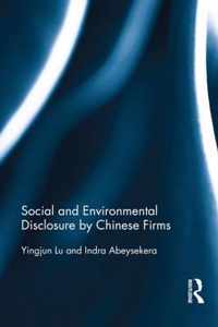 Social and Environmental Disclosure by Chinese Firms