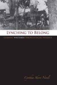 Lynching to Belong