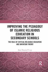 Improving the Pedagogy of Islamic Religious Education in Secondary Schools