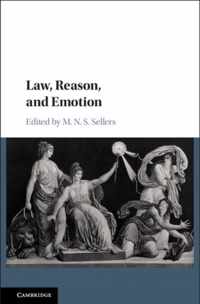 Law, Reason, and Emotion