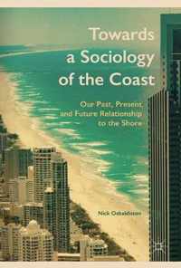 Towards a Sociology of the Coast