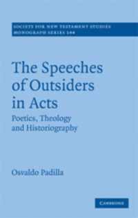 The Speeches of Outsiders in Acts