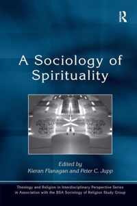 A Sociology of Spirituality