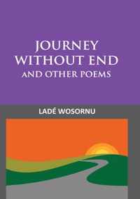 Journey Without End and Other Poems