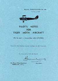 Pilot's Notes for Tiger Moth Aircraft