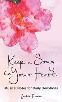 Keep a Song in Your Heart