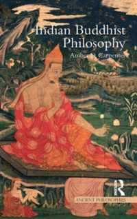 Indian Buddhist Philosophy