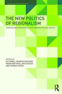 The New Politics of Regionalism