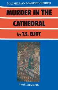 Murder in the Cathedral by T. S. Eliot