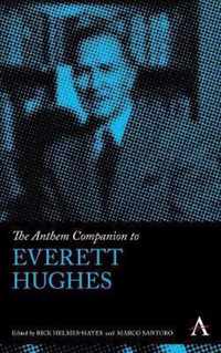 The Anthem Companion to Everett Hughes