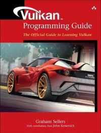 Vulkan Programming Guide The Official Gu