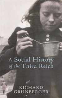 A Social History of The Third Reich