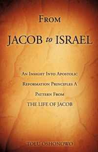 From JACOB To ISRAEL