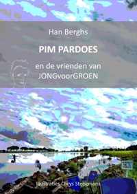 PIM PARDOES en de vrienden van JONGvoorGROEN