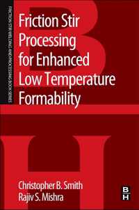 Friction Stir Processing for Enhanced Low Temperature Formability