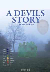 A Devils Story as Told to Norm