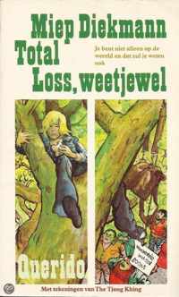 Total loss, weetjewel