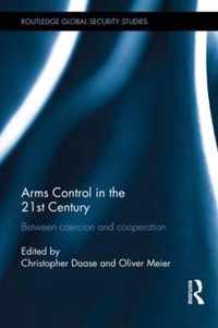 Arms Control in the 21st Century