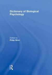 Dictionary of Biological Psychology