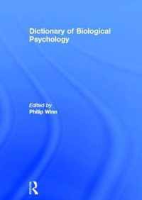 Dictionary of Biological Psychology