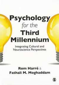 Psychology for the Third Millennium: Integrating Cultural and Neuroscience Perspectives