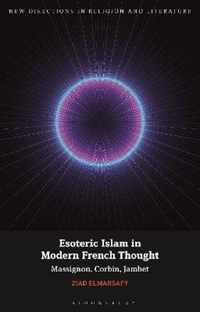 Esoteric Islam in Modern French Thought