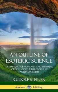 An Outline of Esoteric Science