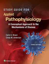 Study Guide for Applied Pathophysiology