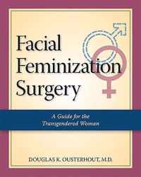 Facial Feminization Surgery