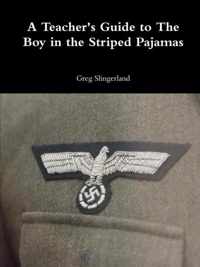 A Teacher's Guide to the Boy in the Striped Pajamas