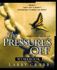 The Pressure's Off (Workbook)