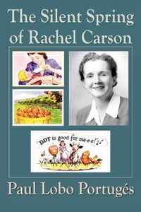 The Silent Spring Of Rachel Carson