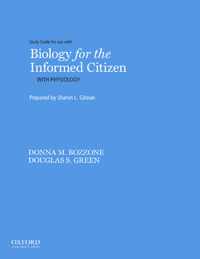 Biology for the Informed Citizen with Physiology Study Guide