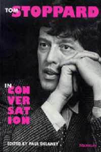 Tom Stoppard in Conversation