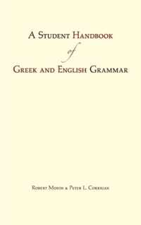 Student Handbook Of Greek & English Grammar