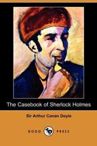 The Casebook of Sherlock Holmes