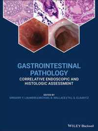 Gastrointestinal Pathology - Correlative Endoscopic and Histologic Assessment