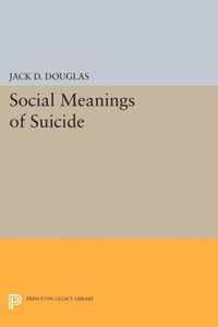 Social Meanings of Suicide