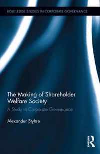 The Making of Shareholder Welfare Society