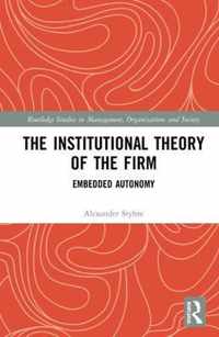 The Institutional Theory of the Firm