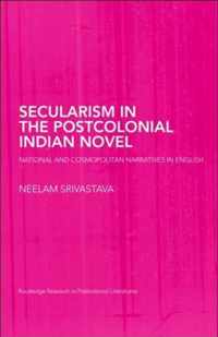 Secularism in the Postcolonial Indian Novel