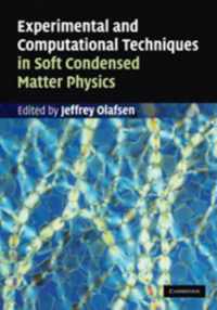 Experimental and Computational Techniques in Soft Condensed Matter Physics