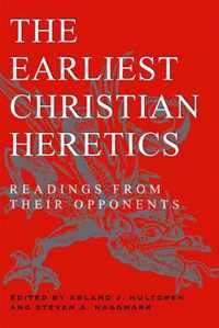 The Earliest Christian Heretics