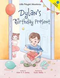 Dylan's Birthday Present