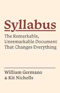 Syllabus  The Remarkable, Unremarkable Document That Changes Everything