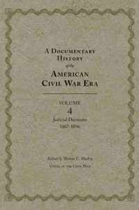 A Documentary History of the American Civil War