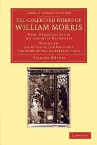 The Collected Works of William Morris