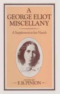 A George Eliot Miscellany