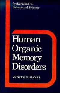 Human Organic Memory Disorders