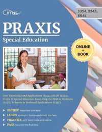 Praxis Special Education Core Knowledge and Applications (5354) Study Guide